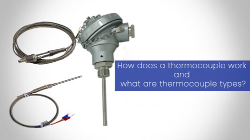 What is a Thermocouple and How does it work?